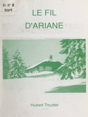 cover image of Le fil d'Ariane